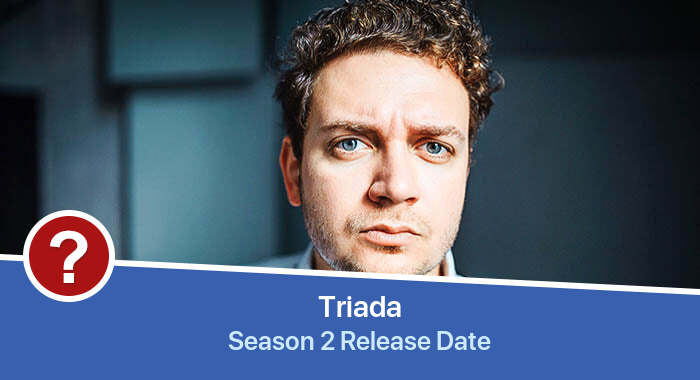 Triada Season 2 release date