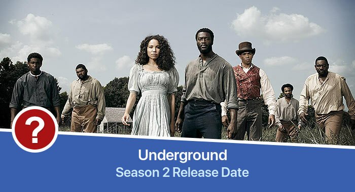Underground Season 2 release date