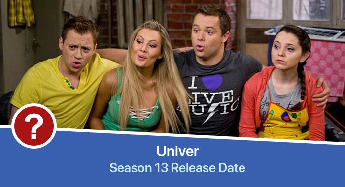 Univer Season 13 release date