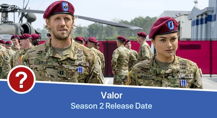 Valor Season 2 release date