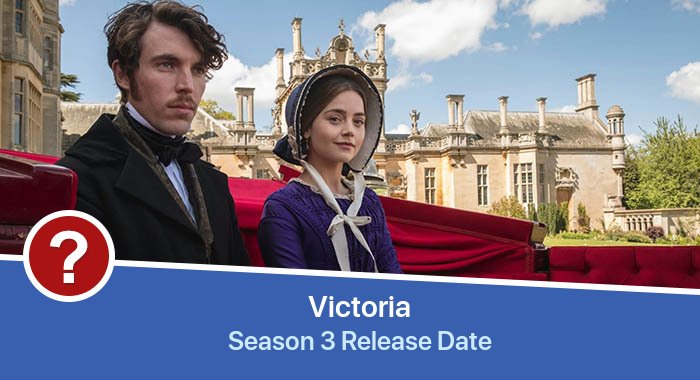 Victoria Season 3 release date