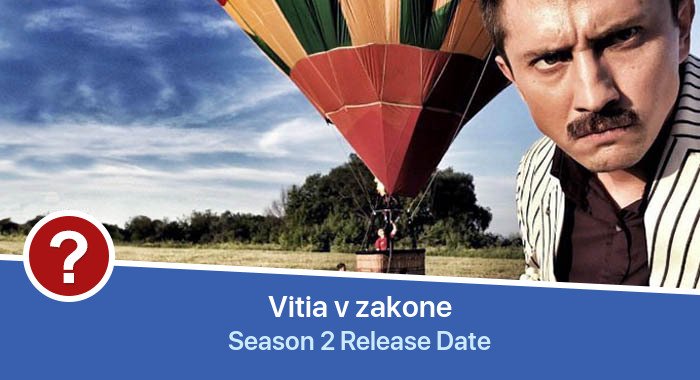 Vitia v zakone Season 2 release date