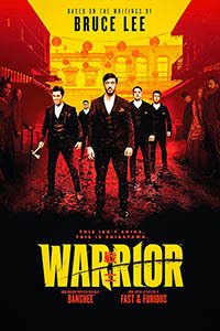 Release Date of «Warrior» TV Series
