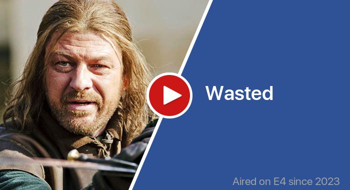 Wasted трейлер
