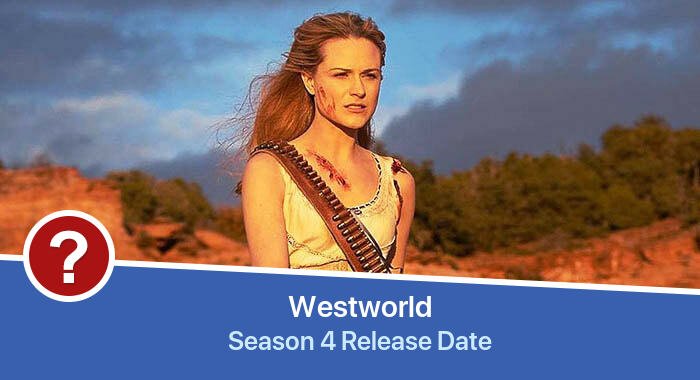 Westworld Season 4 release date