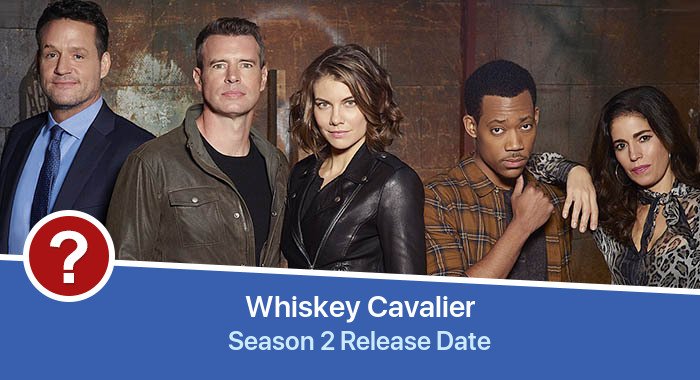 Whiskey Cavalier Season 2 release date