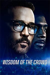 Release Date of «Wisdom of the Crowd» TV Series