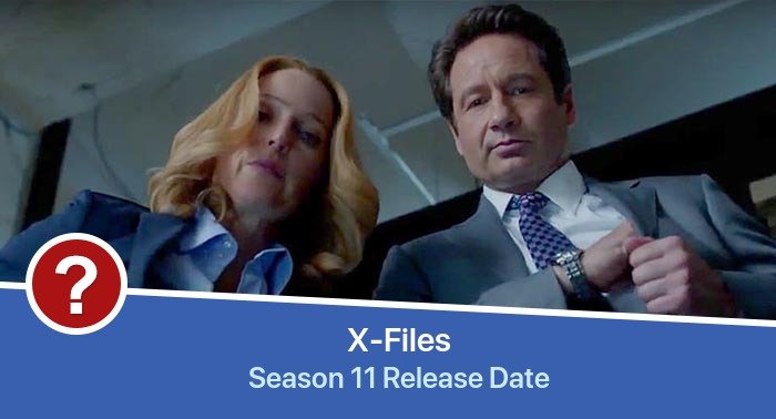 X-Files Season 11 release date