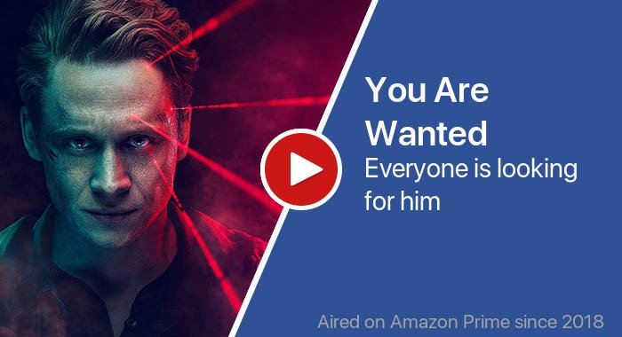 You Are Wanted трейлер