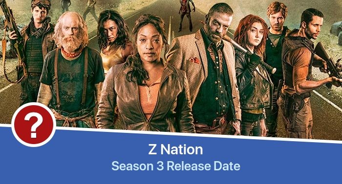 Z Nation Season 3 release date