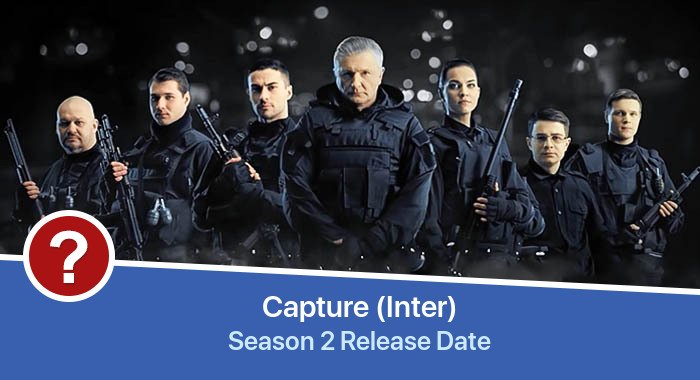 Zakhvat (Inter) Season 2 release date