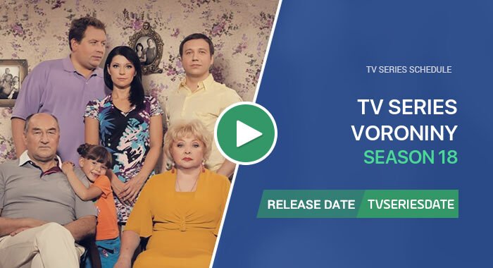 Video about season 18 of Воронины tv series