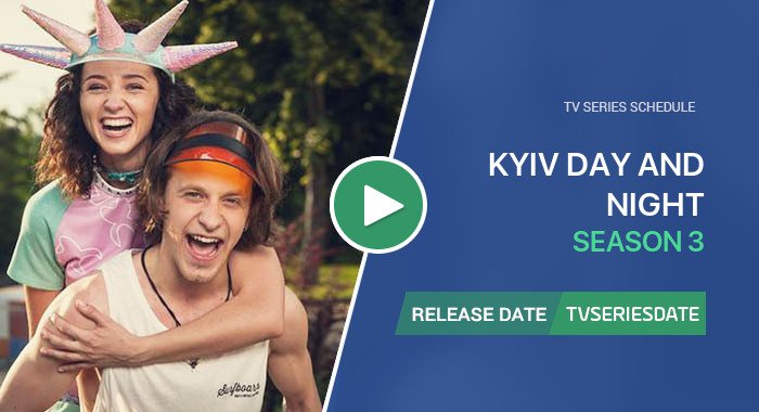 Video about season 3 of Киев днем и ночью tv series