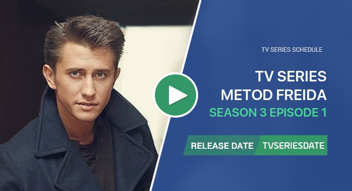 Metod Freida Season 3 Episode 1