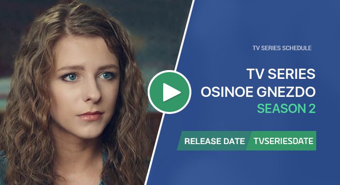 Video about season 2 of Осиное гнездо tv series