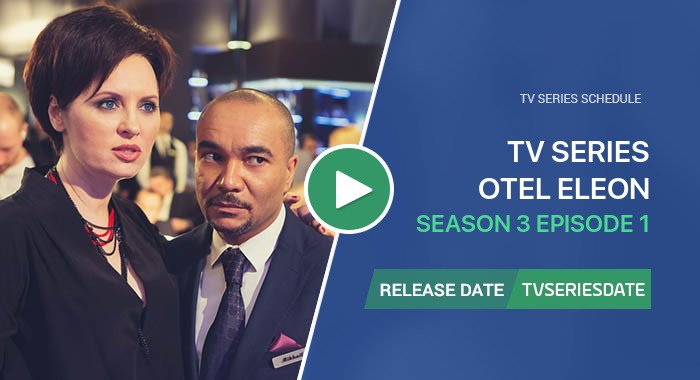 Otel Eleon Season 3 Episode 1