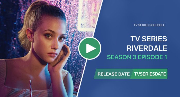 Riverdale Season 3 Episode 1