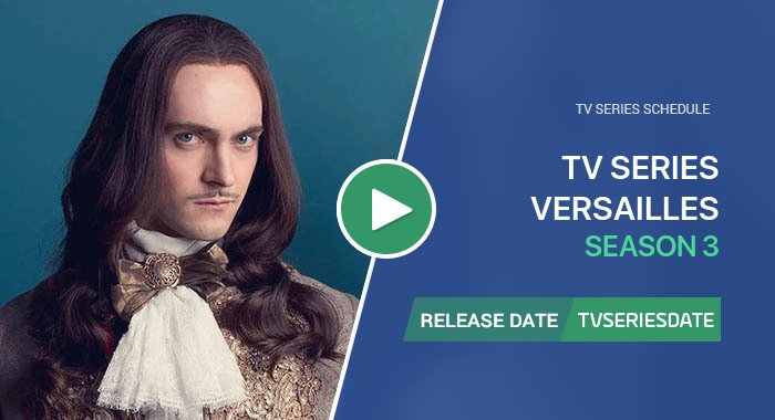 Video about season 3 of Версаль tv series