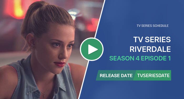 Riverdale Season 4 Episode 1