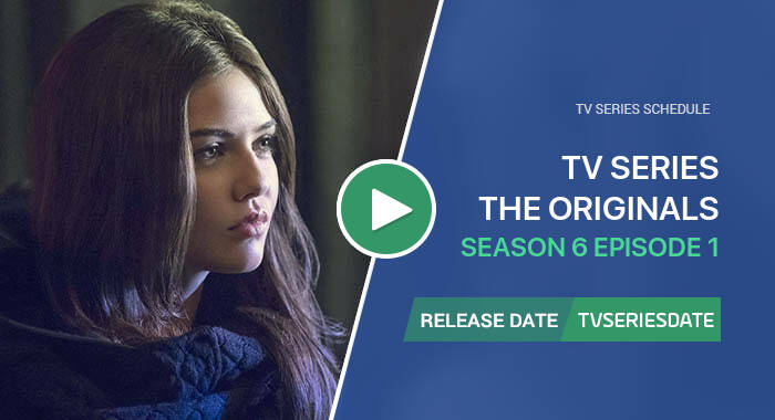 The Originals Season 6 Episode 1