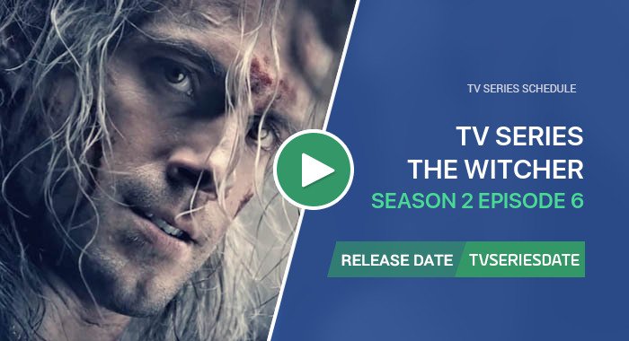 The Witcher Season 2 Episode 6