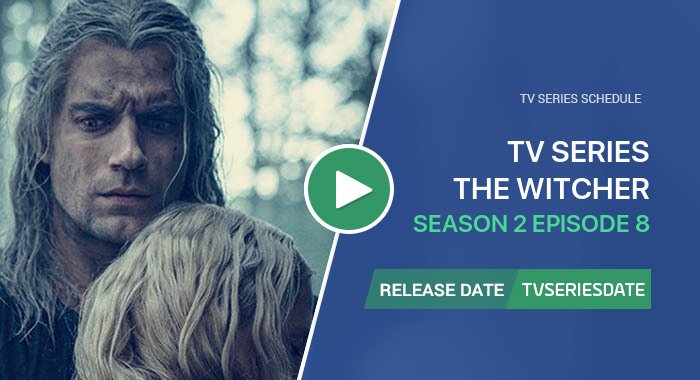 The Witcher Season 2 Episode 8