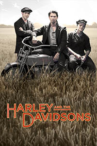 Дата выхода сериала «Харли и братья Дэвидсон»